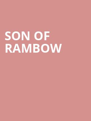 Son Of Rambow at The Other Palace